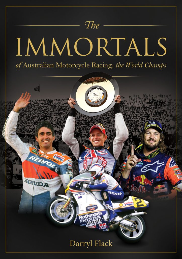 Immortals of Australian Motorcycle Racing: The World Champs