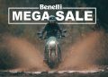 Benelli Mega Sale Now On! 🔥